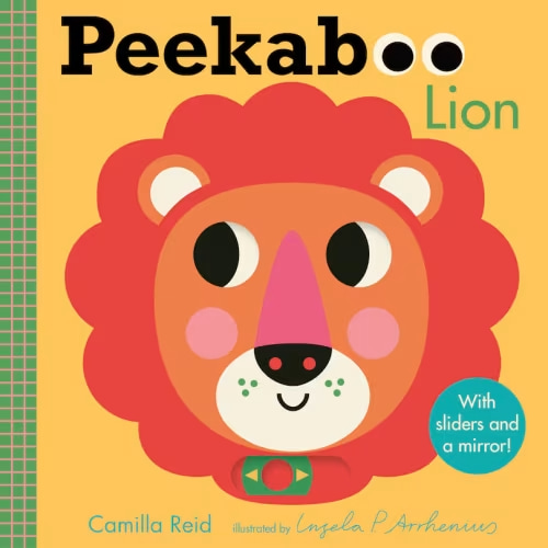 Peekaboo: Lion: (an Interactive Board Book For Babies & Toddlers With Mirror & Sliders To Push, Pull, Or Turn. Cute Jungle Animal Artwork Includes A Giraffe, Monkey, & More) Book By Camilla Reid, (Board Book) | Indigo