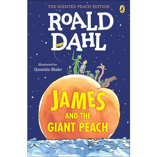 James and the Giant Peach: The Scented Peach Edition Paperback – April 10, 2018