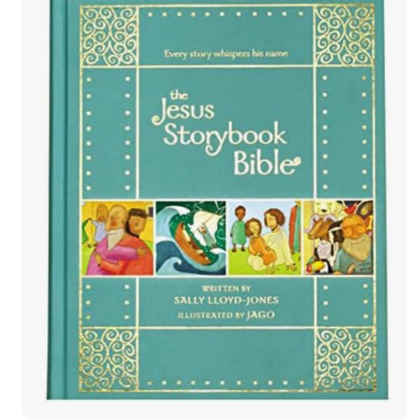 The Jesus Storybook Bible Gift Edition: Every Story Whispers His Name (The Story of God’s Great Love)