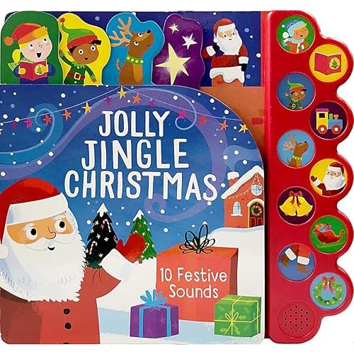 Jolly Jingle 10-Button Children's Christmas Sound Book (Interactive Children's Sound Book with 10 Festive Christmas Sounds) Board book – October 14, 2018