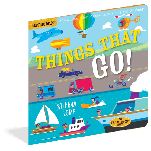 Indestructibles: Things That Go!