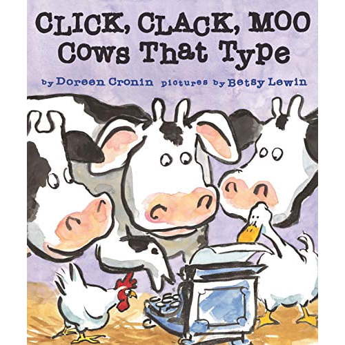 Click, Clack, Moo: Cows That Type by Doreen Cronin (Board Book)