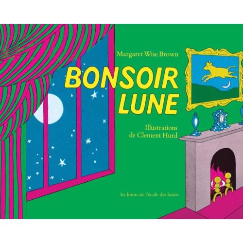 Bonsoir Lune / Goodnight Moon (French Edition)