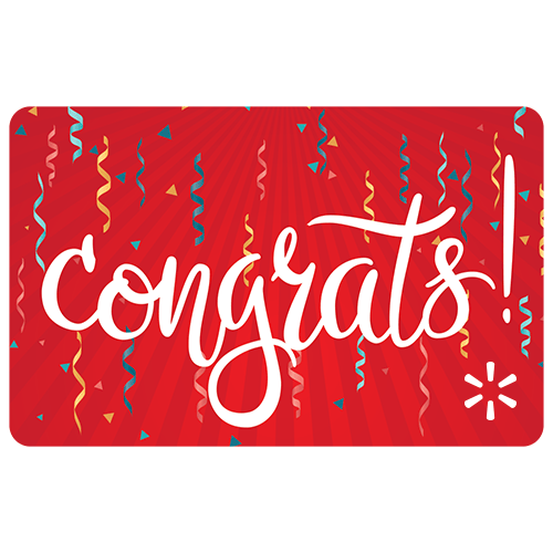 Congrats! Walmart Gift Card