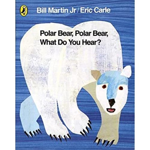 Polar Bear, Polar Bear, What Do You Hear? by Eric Carle (28-Jun-2007) Board book