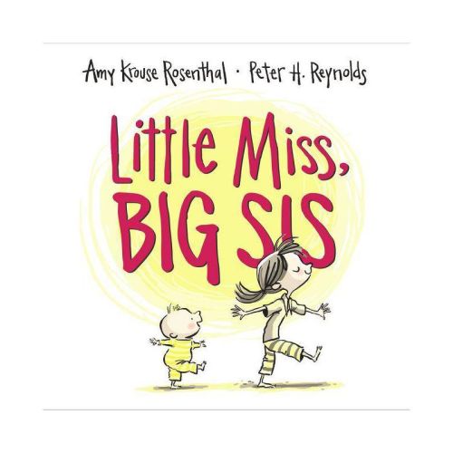 Little Miss, Big Sis (hardcover) By Amy Krouse Rosenthal