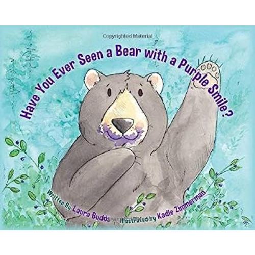 Have You Ever Seen a Bear with a Purple Smile?