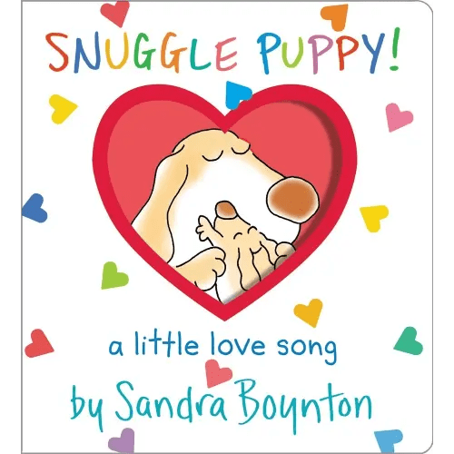 Snuggle Puppy! a book by Sandra Boynton and Sandra Boynton - Bookshop.org US