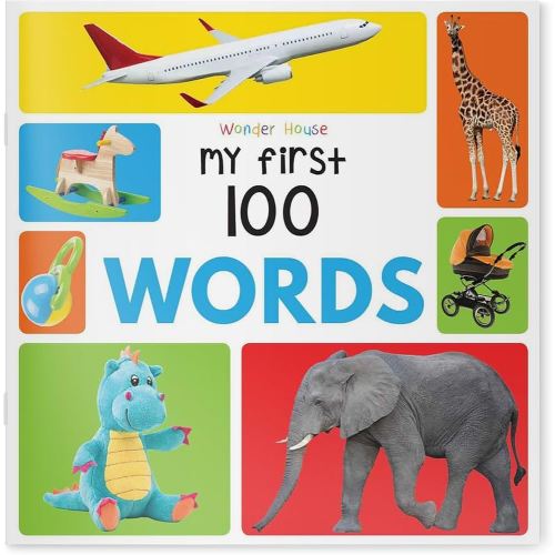 My First 100 Words : Early Learning Books for Children