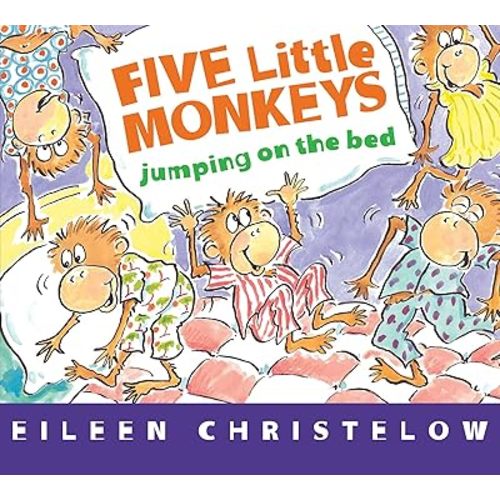 Five Little Monkeys Jumping on the Bed Board Book (A Five Little Monkeys Story) Board book – Illustrated, August 1, 2017