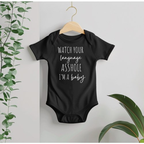 Watch Your Language A*shole Im a Baby- Cute Baby Bodysuit for Baby Shower Gift, Funny Bodysuit Design for New Parents, Sweary Mom Gift Idea