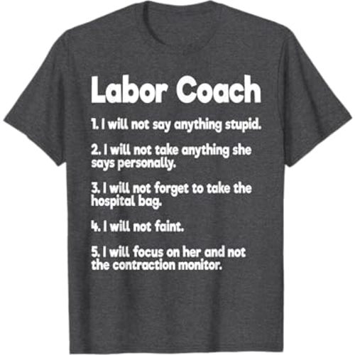 Labor Coach Expecting Dad Rules Papa Funny Baby T-Shirt