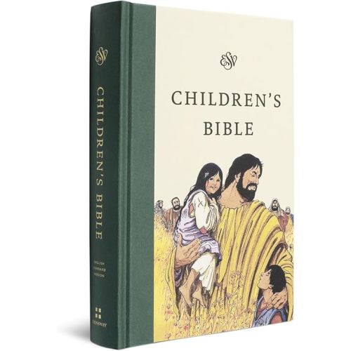 ESV Children's Bible (Hardcover, Let the Children Come): Holy Bible, English Standard Version Hardcover – April 24, 2025