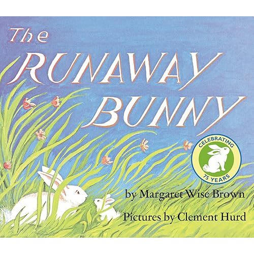 The Runaway Bunny Paperback – Picture Book, January 24, 2017