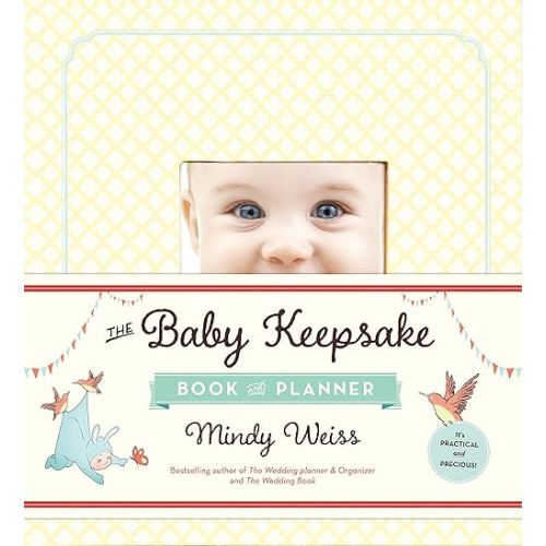The Baby Keepsake Book and Planner Diary – Organizer, January 13, 2015