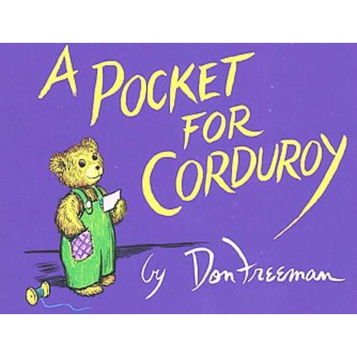 A Pocket For Corduroy - By Don Freeman ( Board Book )