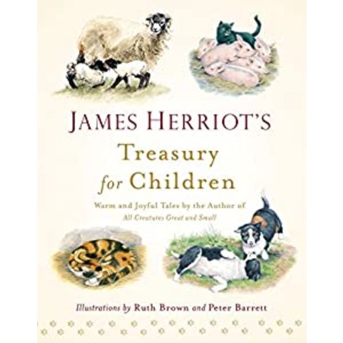 James Herriot's Treasury for Children: Warm and Joyful Tales by the Author of All Creatures Great and Small