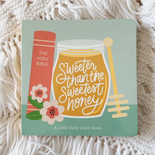 Sweeter Than The Sweetest Honey Board Book