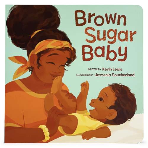 Brown Sugar Baby | Barnes & Noble®