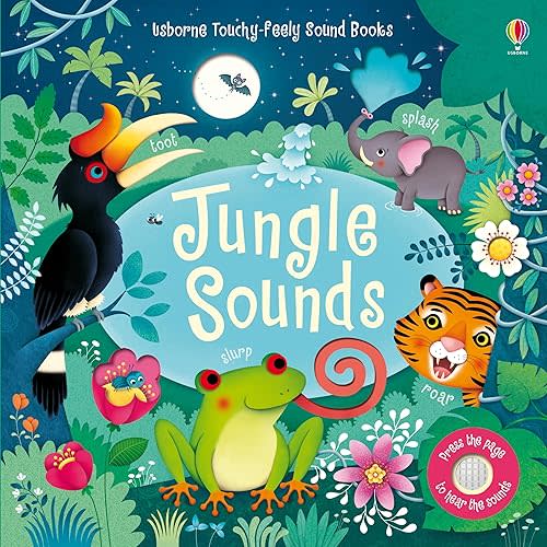 Jungle Sounds: A Noisy Adventure through the Rainforest with Roaring Tigers, Singing Tropical Birds, and Orangutans That Are Not Ready for Bed (Sound Books) Board book – August 22, 2023