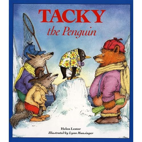 Tacky the Penguin: A Funny Story About Being Yourself for Children (Ages 4–8) Paperback – Picture Book, August 17, 1990