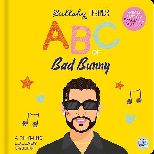 Lullaby Legends: ABC of Bad Bunny: Special Edition English & Spanish Hardcover – August 11, 2026