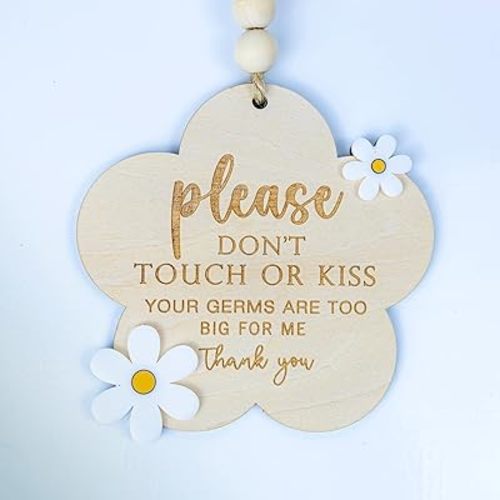 Wooden Please Do Not Touch or Kiss Baby Sign Please Do Not Touch Baby Wooden Sign Baby Shower (Flower)