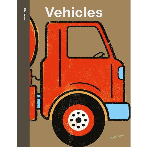 Spring Street Discover: Vehicles