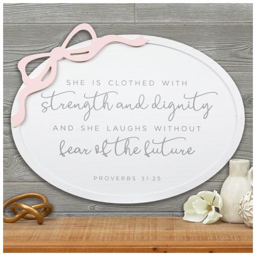Proverbs 31:25 Bow Wood Wall Decor