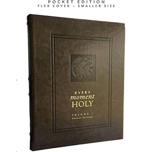 Every Moment Holy, Volume I (Pocket Edition)