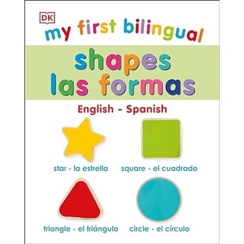 My First Bilingual Shapes (My First Board Books)