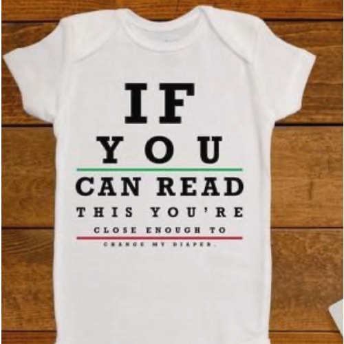 If You Can Read This Change My Diaper Onesie®/Bodysuit