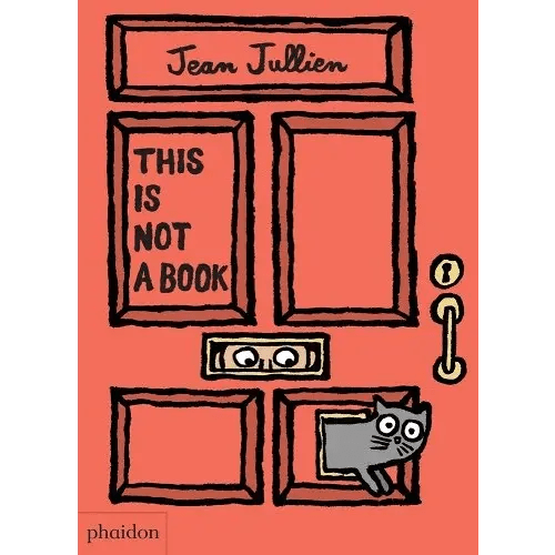 This Is Not a Book, by Jean Jullien and Meagan Bennett