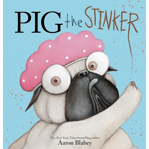 Pig the Stinker (Pig the Pug)