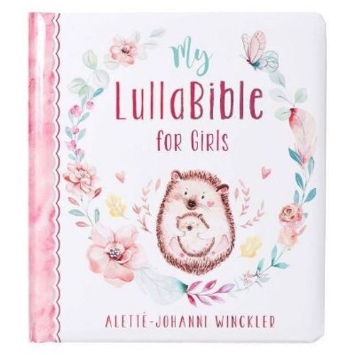 Gift Book My Lullabible For Girls - By Alette-johanni Winckler (board Book)