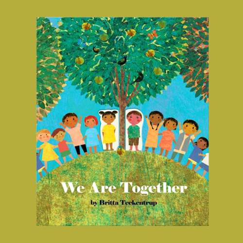 We Are Together