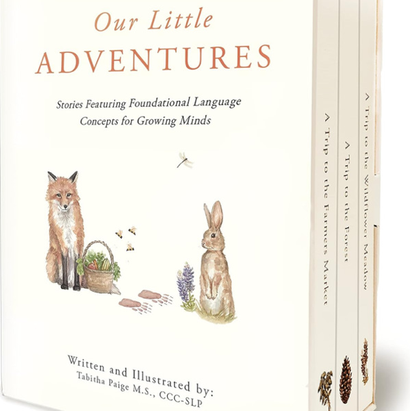 Our Little Adventures: Stories Featuring Foundational Language Concepts for Growing Minds (Tabitha Paige Children's Book Series)