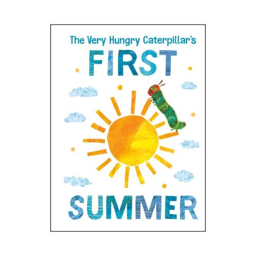 The Very Hungry Caterpillar's First Summer - (world Of Eric Carle) By Eric Carle (board Book)