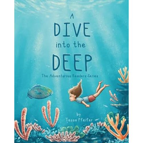 A Dive into the Deep: The Adventurous Readers Series