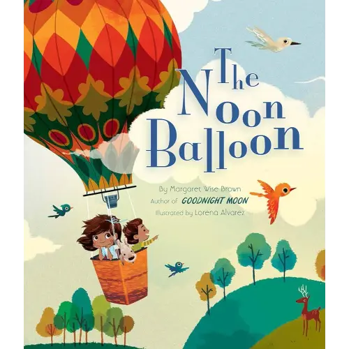 The Noon Balloon (Mwb Picture Books)