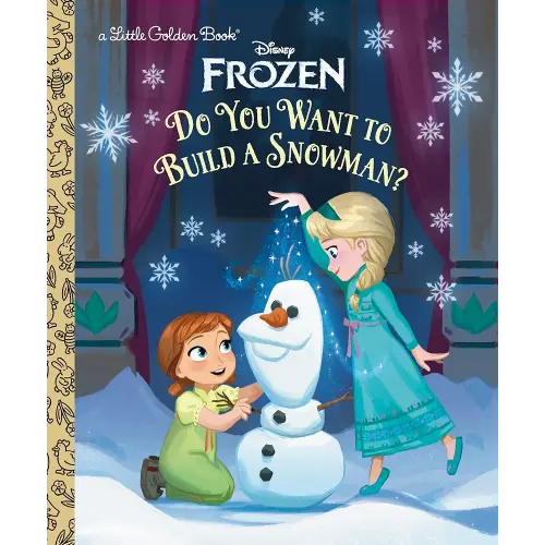 Do You Want to Build a Snowman? (Disney Frozen) (Little Golden Book)