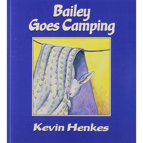 Bailey Goes Camping Paperback – January 1, 2011