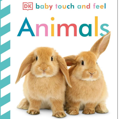 Baby Touch and Feel: Animals