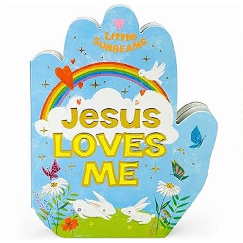 Jesus Loves Me Praying Hands Board Book - Gift for Easter, Christmas, Communions, Birthdays, and more! (Little Sunbeams)