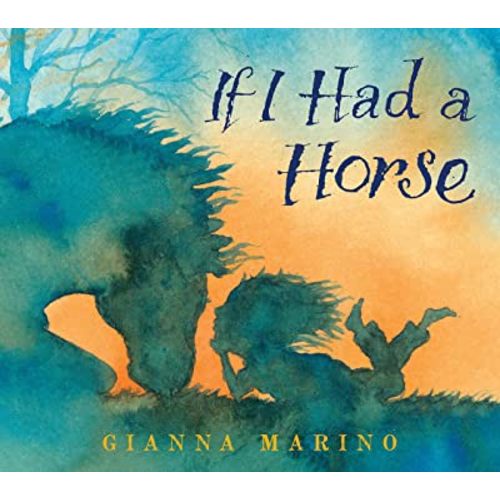 If I Had a Horse