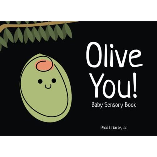 Olive You!: Baby Sensory Book