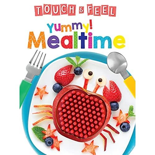 Yummy! Mealtime - Touch and Feel Board Book - Sensory Board Book
