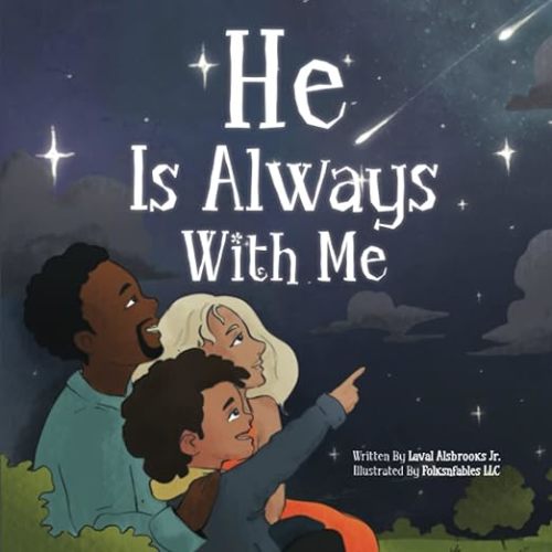 He Is Always With Me