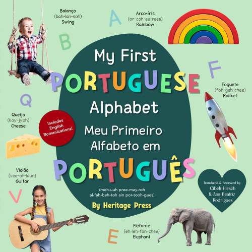 My First Portuguese Alphabet / Meu Primeiro Alfabeto em Português