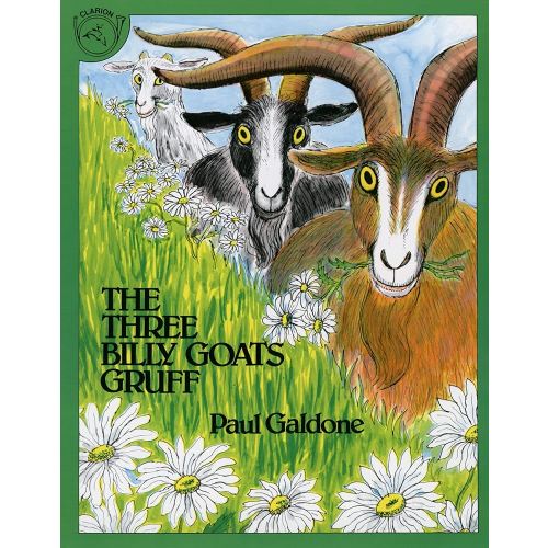 The Three Billy Goats Gruff: A Classic Folktale About Goats and a Gruff Troll for Children (Ages 4–8)